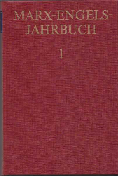 Marx-Engels-Jahrbuch.  Band 1