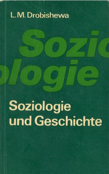 Soziologie und Geschichte