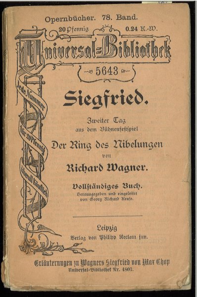 Siegfried. Zweiter Tag aus dem Bühnenfestspiel Der Ring des Nibelungen. vollständiges Textbuch. Reclam Bd. 5643