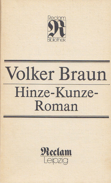 Hinze-Kunze-Roman. Reclam Belletristik Bd. 1372