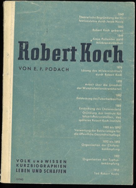 Robert Koch. Reihe Volk und Wissen Kurzbiographien Leben und Schaffen