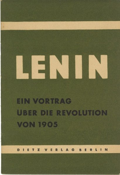 Ein Vortrag über die Revolution von 1905. Kleine Bücherei des M.-L.