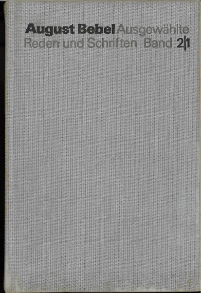Ausgewählte Reden und Schriften. Band 2 1878 bis 1890 1. Halbband