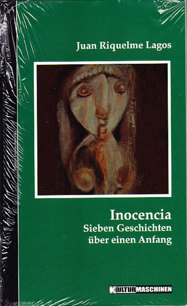 Inocencia. Sieben Geschichten über einen Anfang (noch eingeschweißt)