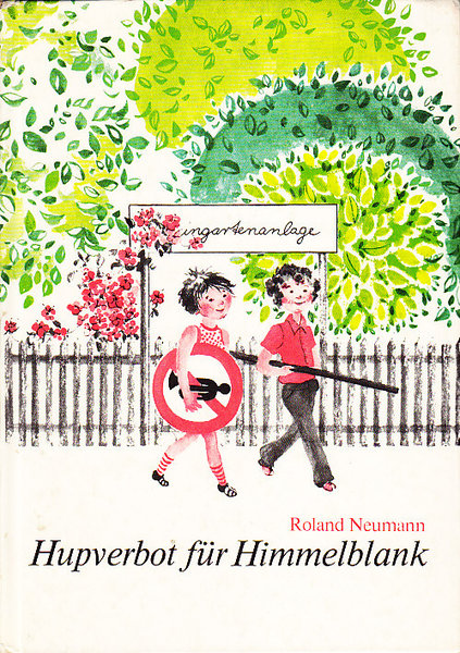 Hupverbot für Himmelblank (Illustr. Sieglinde Böhm) Kinderbuch