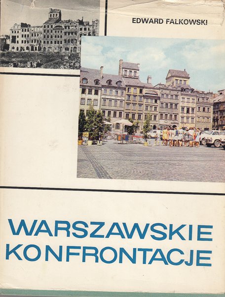 Warszawskie Konfrontacie. Schwarz-weiß-Bildband mit mehrsprachigem Begleittext (Polnisch, Englisch, Französisch, Deutsch u. Russisch)