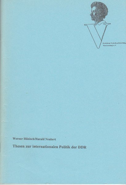 Thesen zur internationalen Politik der DDR