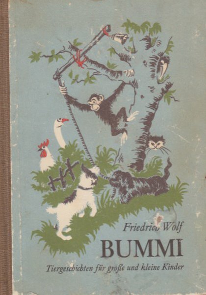 Bummi. Tiergeschichten für grosse und kleine Kinder (Illustr.Ludwig Nawrotzky) - starke Gebrauchsspuren