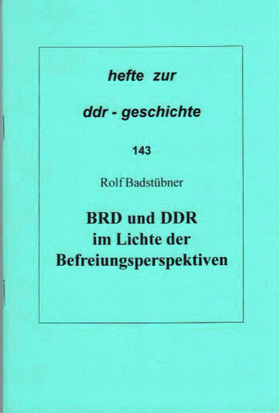 Heft 143: BRD und DDR im Lichte der Befreiungsperspektiven