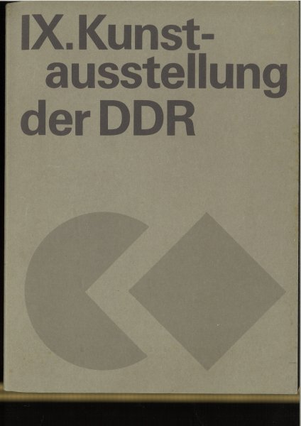 IX. Kunstausstellung der DDR. Dresden 1982/83. (Katalog)