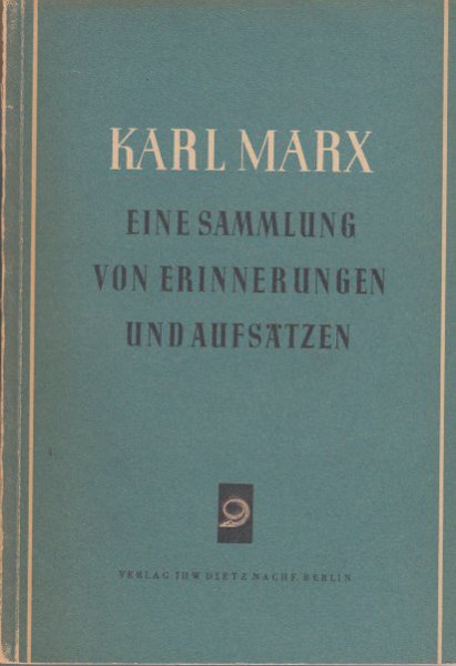 Karl Marx -  Eine Sammlung von Erinnerungen und Aufsätzen. Vorwort Lehmann, Helmut