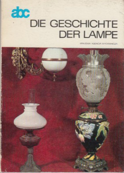 Die Geschichte der Lampe