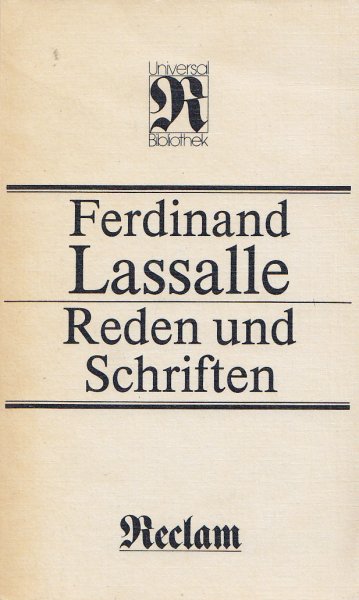 Reden und Schriften. Universalbibliothek. Reihe Philosophie-Geschichte-Kulturgeschichte Band 1192