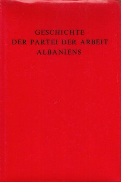 Geschichte der Partei der Arbeit Albaniens