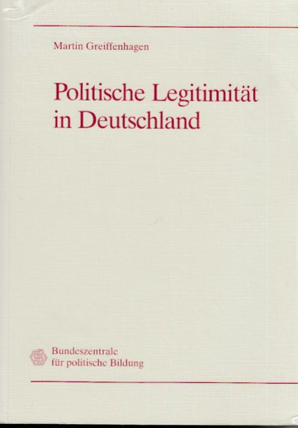 Politische Legitimität in Deutschland
