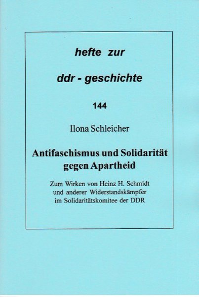 Heft 144: Antifaschismus und Solidarität gegen Apartheid