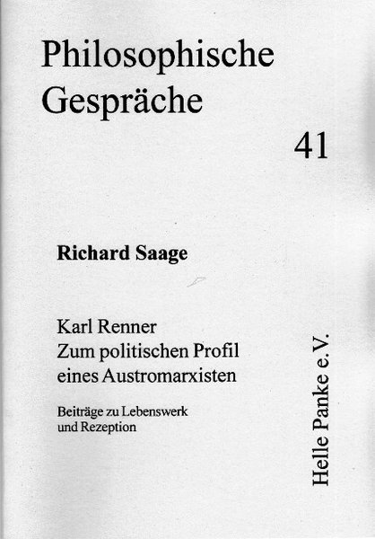 Heft 41: Karl Renner  Zum politischen Profil eines Austromarxisten