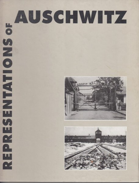 Auschwitz 50 Jahre Fotografie, Malerei und Grafik (Text in Englisch, Polnisch und Deutsch)
