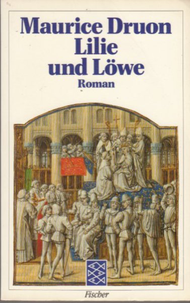 Lilie und Löwe. Roman Fischer TB 8165