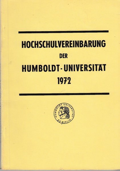 Hochschulvereinbarung der Humboldt-Universität 1972