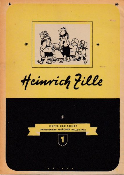 Heinrich Zille. Reihe Hefte der Kunst Nr. 1