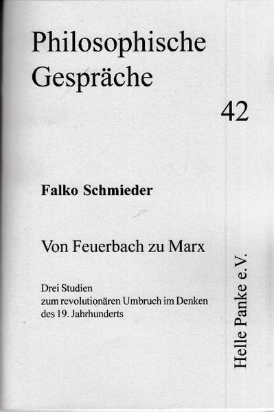 Heft 42: Von Feuerbach zu Marx