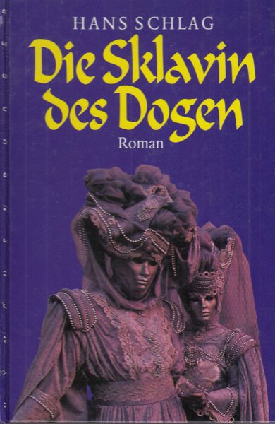Die Sklavin des Dogen. Roman