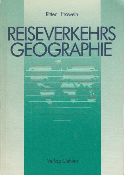 Reiseverkehrsgeographie. Gehlenbuch 348