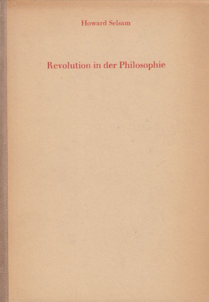 Revolution in der Philosophie. Von der bloßen Interpretation der Welt zum weltverändernden Marxismus