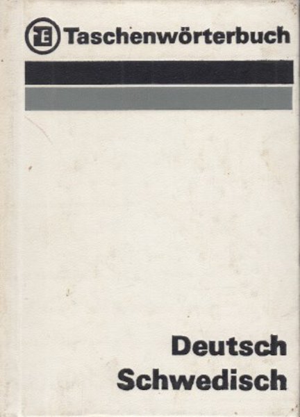 Taschenwörterbuch Deutsch Schwedisch
