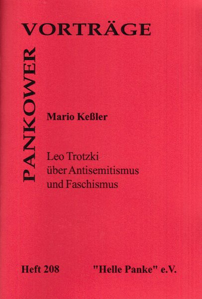 Heft 208: Leo Trotzki über Antisemitismus und Faschismus