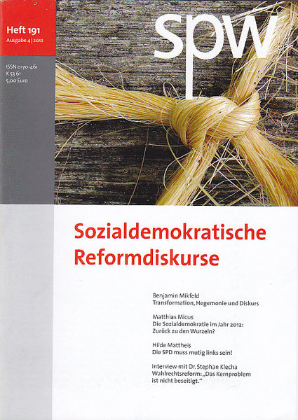 spw Zeitschrift für sozialistische Politik und Wirtschaft Heft 191 Ausgabe 4/2012 Thema: Sozialdemokratische Reformkurse