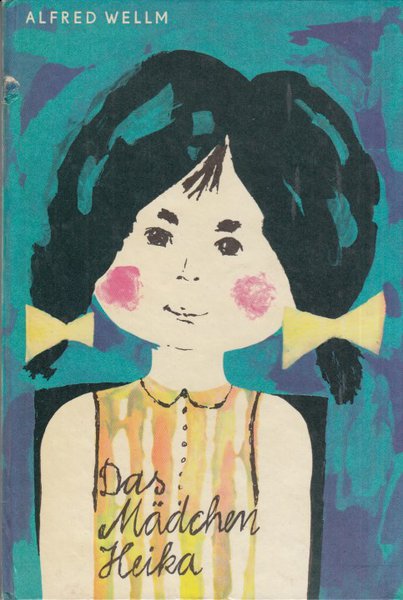 Das Mädchen Heika (Illustr. Steffi Blohm) Kinderbuch