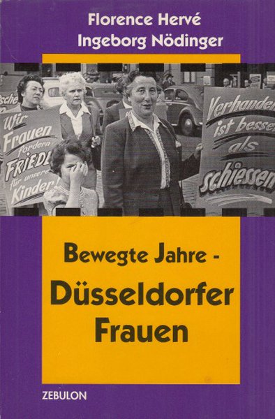 Bewegte Jahre - Düsseldorfer Frauen