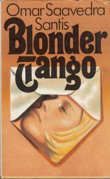 Blonder Engel. Roman. 2. Auflage