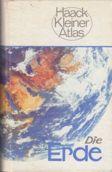 Die Erde. Haack Kleiner Atlas. Taschenbuch-Ausgabe