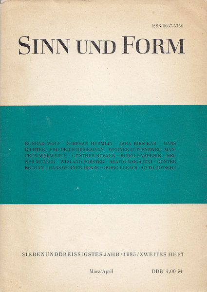 Sinn und Form. Beiträge zur Literatur. Siebenunddreißigstes Jahr 1985/Zweites Heft