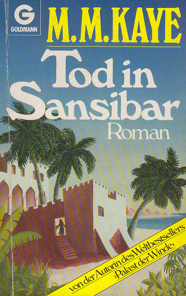Tod in Sansibar. Roman. Goldmann TB 780