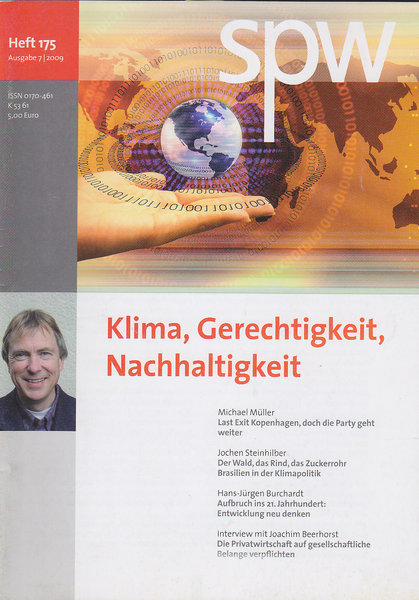 Spw Zeitschrift für sozialistische Politik und Wirtschaft Heft 175 Ausgabe 7/2009 Klima, Gerechtigkeit, Nachhaltigkeit