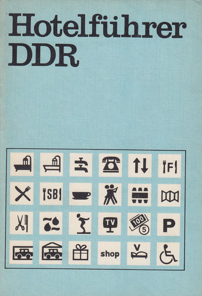Hotelführer DDR. 2. überarbeitete Auflage