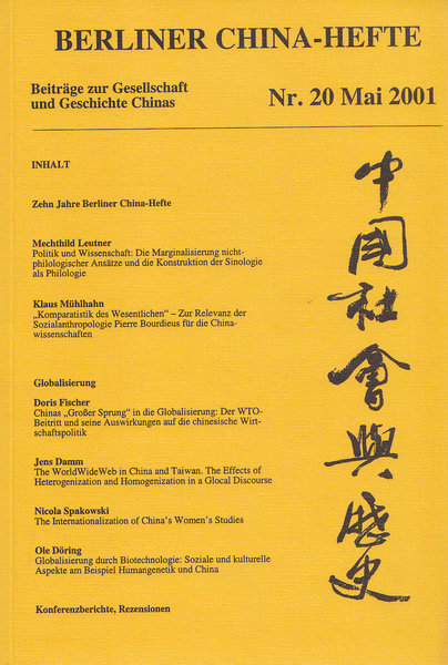 Berliner China-Hefte Nr. 20 Mai 2001 Beiträge zur Gesellschaft und Geschichte Chinas
