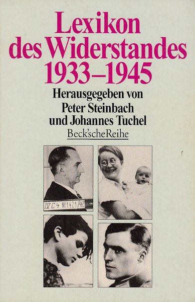 Lexikon des Widerstandes 1933-1945 Beck'sche Reihe 1061