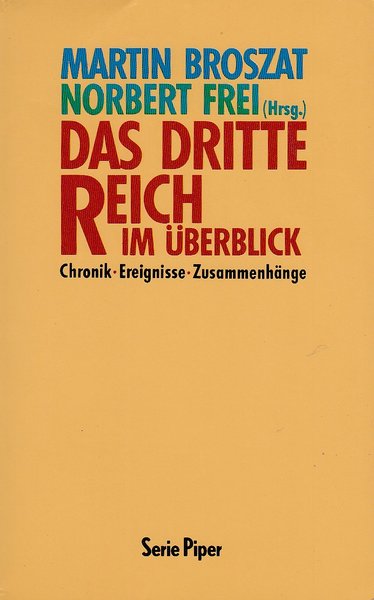 Das Dritte Reich im Überblick. Chronik, Ereignisse, Zusammenhänge. SP 1091 Überarbeitete Neuauflage