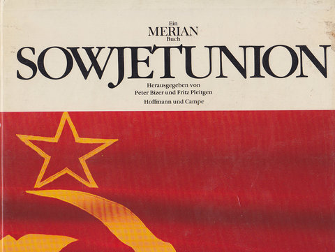 Sowjetunion. Ein Merian Buch. Bild-Text-Band (Im Schuber)