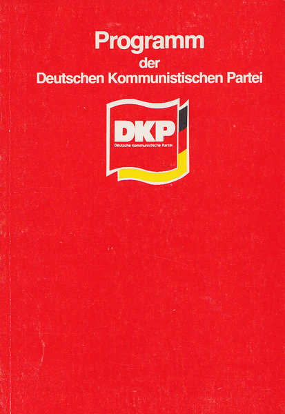 Programm der DKP beschlossen vom Mannheimer Parteitag 20.-22. Oktober 1978 - 5. Auflage