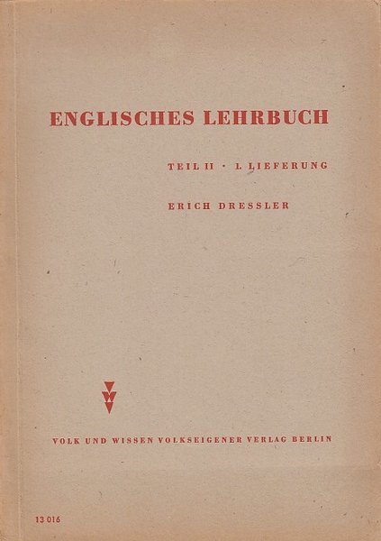 Englisches Lehrbuch Teil II - 1. Lieferung. Lehrbuch der DDR