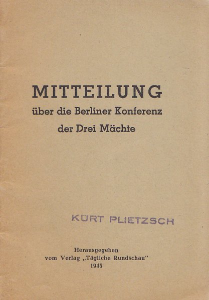 Mitteilung über die Berliner Konferenz der Drei Mächte 1945