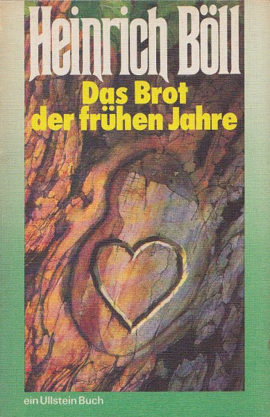 Das Brot der frühen Jahre. Erzählung. UllsteinBuch Bd.239