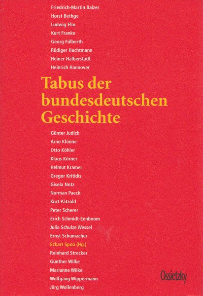 Tabus der bundesdeutschen Geschichte. Erstauflage