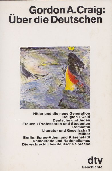 Über die Deutschen. dtv Geschichte Bd. 10408